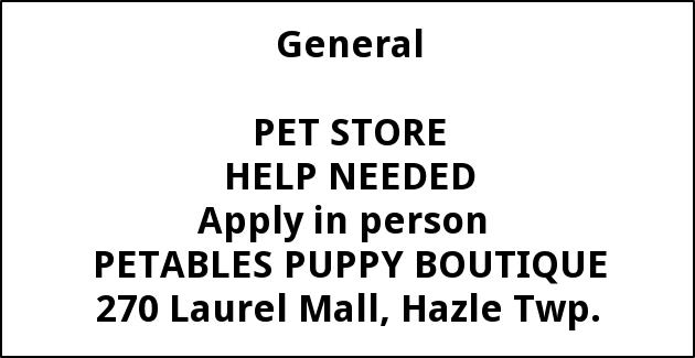 Pet Store Help Needed Petables Puppy Boutique Hazle Township PA